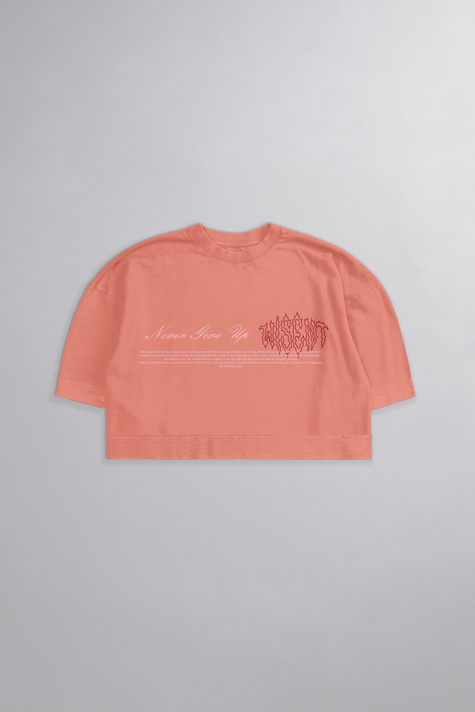 SOFT - CROPPED OVERSIZED - NEVER GIVE UP ROSA