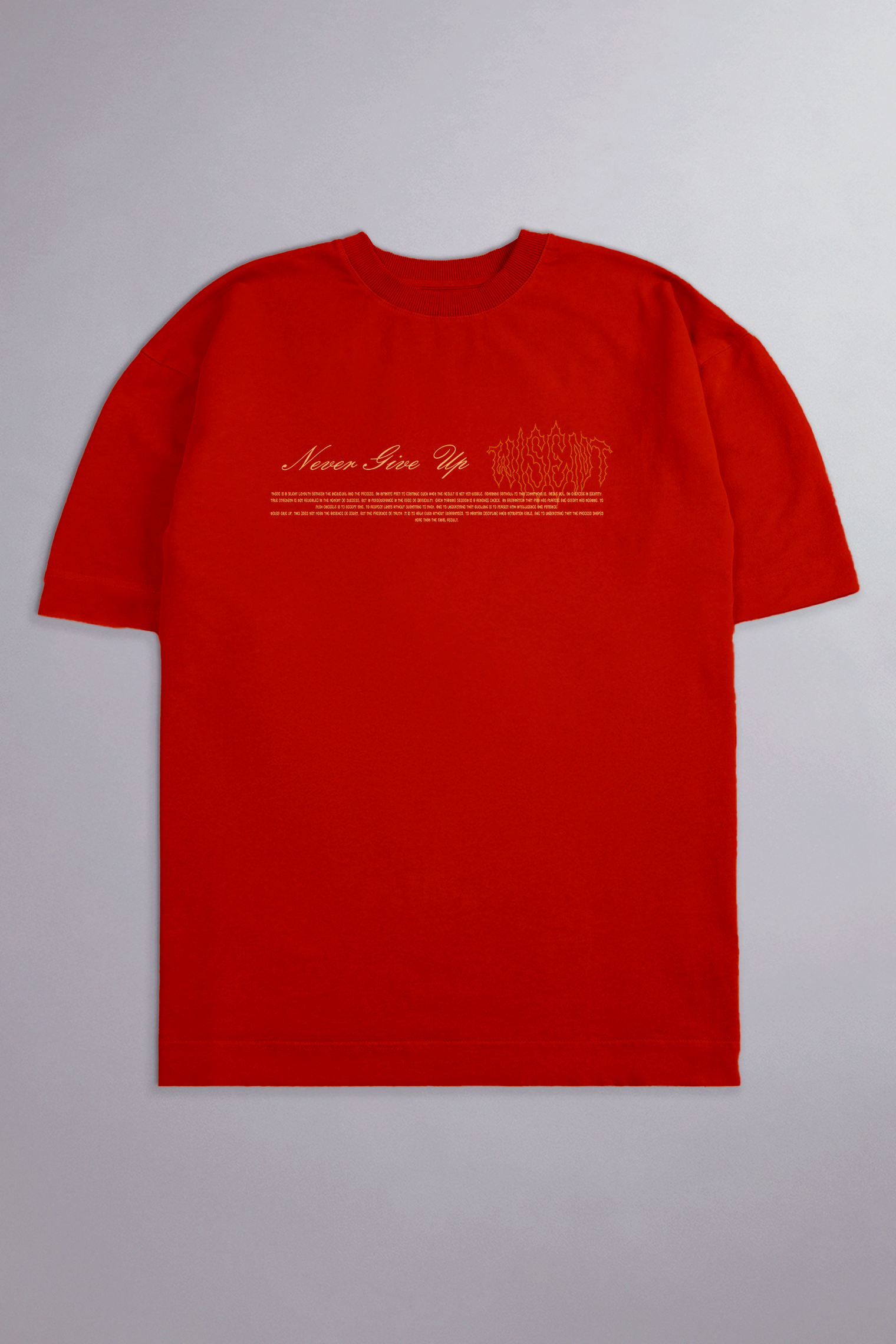 SOFT - CAMISETA OVERSIZED - NEVER GIVE UP VERMELHA