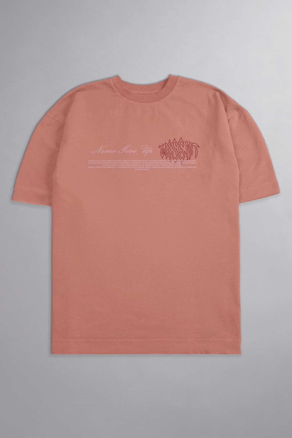 SOFT - CAMISETA OVERSIZED - NEVER GIVE UP ROSA
