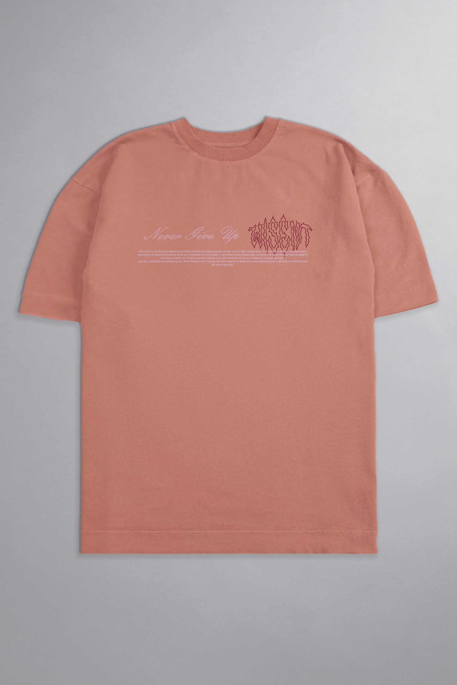 SOFT - CAMISETA OVERSIZED - NEVER GIVE UP ROSA