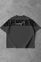 Soft - Camiseta Oversized - Give Me More Weight Darkness Cinza